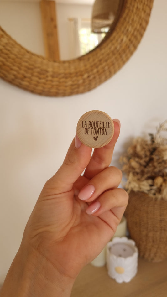 Bouchon en bois – La bouteille de tonton