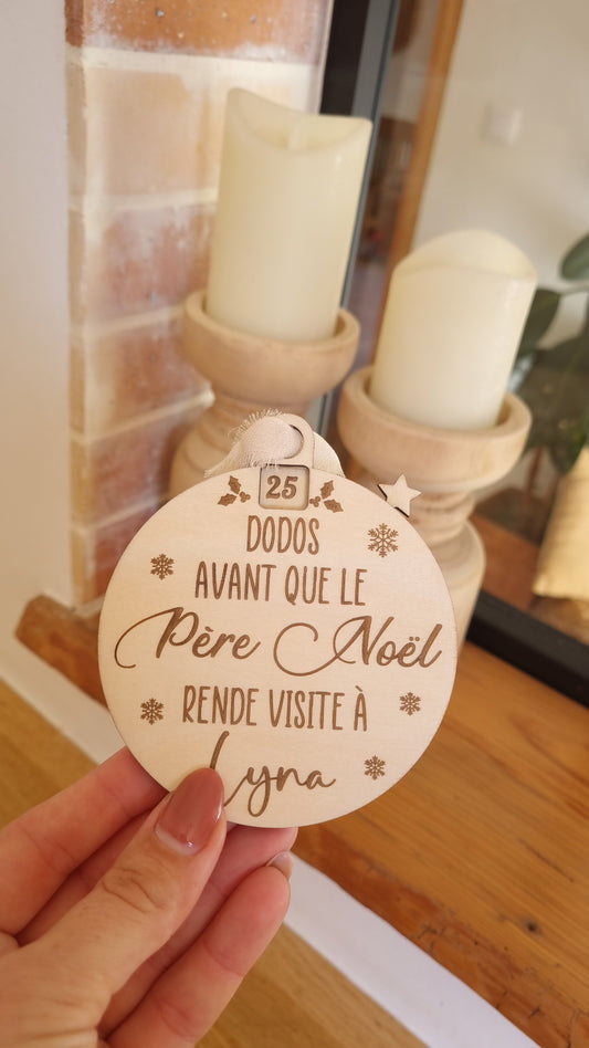 Boule de Noël décompte "nombre de dodos" personnalisée