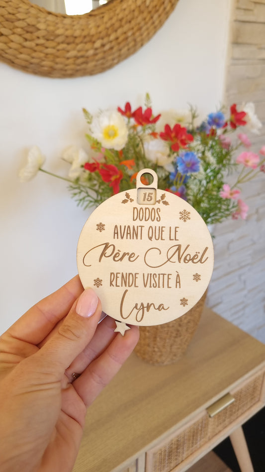 Boule de Noël décompte "nombre de dodos" personnalisée