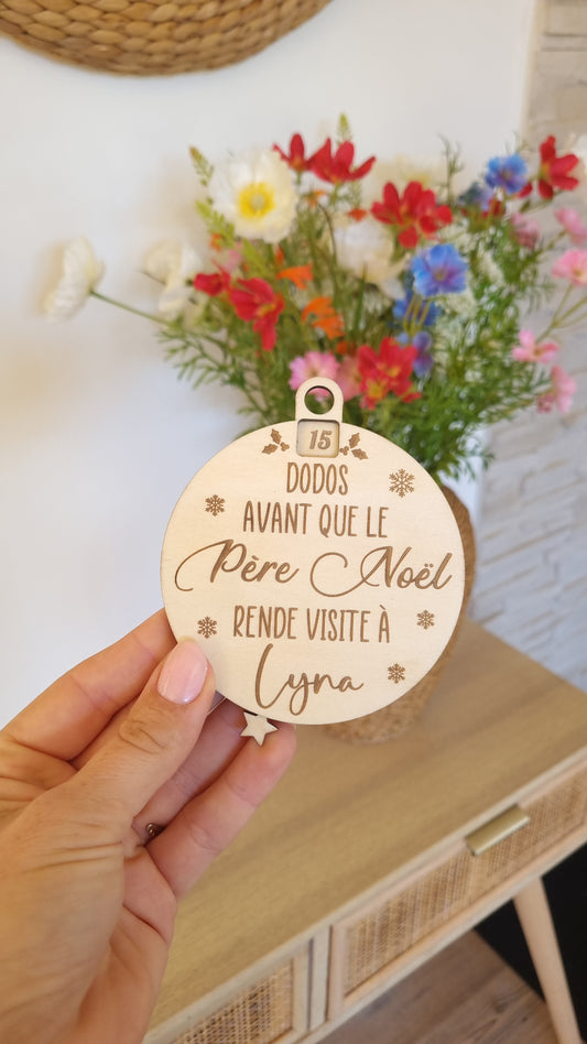 Boule de Noël décompte "nombre de dodos" personnalisée
