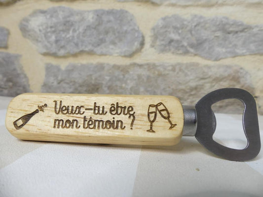 Décapsuleur demande de témoin